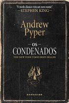 Os Condenados: Nem as chamas vão nos separar Os Condenados: Nem as chamas vão nos separar