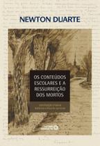 Os conteúdos escolares e a ressurreição dos mortos