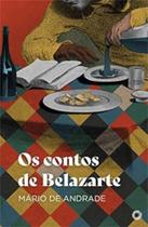 Os Contos de Belazarte - (Campos) - CAMPOS EDITORA