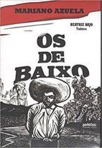Os de baixo