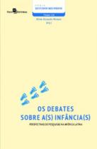 Os debates sobre as infâncias perspectivas de Pesquisas na américa latina