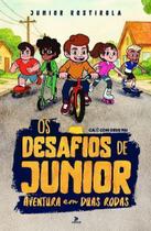 Os Desafios de Junior - Aventura Em Duas Rodas Sortido