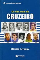 Os Dez Mais Do Cruzeiro