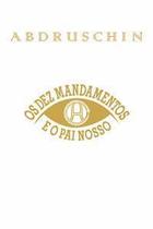 Os Dez Mandamentos e o Pai Nosso