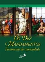 Os dez mandamentos - Paulus Editora