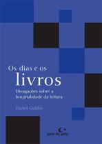 Os Dias e os Livros Os Dias e os Livros