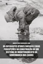 Os Diferentes Atores Sociais e Suas Percepções na Construção de um Sistema de Monitoramento da Gover - Paco