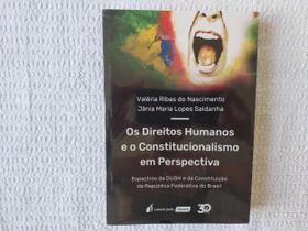 Os Direitos Humanos e o Constitucionalismo em Perspectiva - Lumen Juris