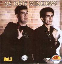 Os dois mineiros - vol. 3 cd