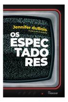 Os Espectadores Os Espectadores
