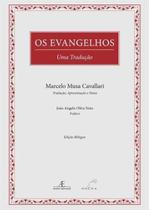 Os Evangelhos - Uma Tradução