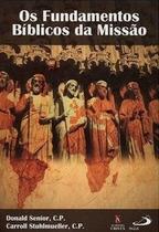 Os fundamentos bíblicos da missão