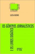 Os gêneros jornalísticos e os livros didáticos - MERCADO DE LETRAS Os gêneros jornalísticos e os livros didáticos - MERCADO DE LETRAS