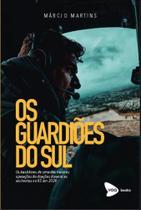 os guardioes do sul