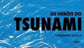 Os heróis do tsunami - MIGUILIM