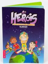 Os heróis e os desafios do meio ambiente - EVOLUIR EDITORA