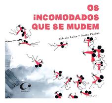 Os incomodados que se mudem Os incomodados que se mudem