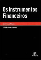 Os Instrumentos Financeiros - Almedina