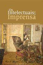 Os Intelectuais e A Imprensa - Mauad