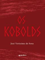 Os kobolds - vol. 1 Os kobolds - vol. 1