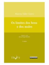 Os limites dos bens e dos males Os limites dos bens e dos males