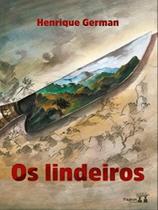 Os lindeiros Os lindeiros