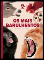Os Mais Barulhentos Os Mais Barulhentos