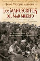 Os Manuscritos do Mar Morto: Descoberta e Disputa - Livro