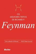 Os melhores textos de Richard P. Feynman