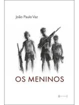 Os meninos Os meninos