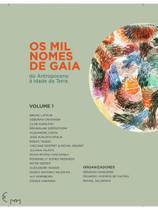 Os mil nomes de gaia - vol. 1
