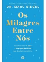 Os milagres entre nós (the miracles among us) Os milagres entre nós (the miracles among us)