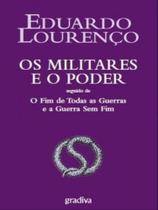 Os militares e o poder