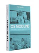 Os modlins - FOTÔ EDITORIAL Os modlins - FOTÔ EDITORIAL