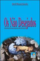 Os não desejados Os não desejados