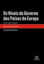 Os níveis de governo dos países da Europa: Estado - regiões - municípios - ALMEDINA BRASIL