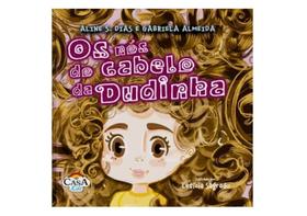 Os nós do cabelo da dudinha Os nós do cabelo da dudinha