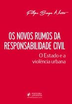 Os novos rumos da responsabilidade civil - Editora Juspodivm Os novos rumos da responsabilidade civil - Editora Juspodivm