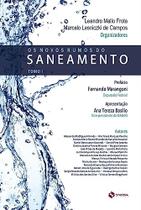 Os Novos Rumos do Saneamento - Tomo I - Synergia