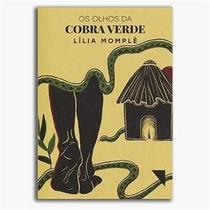 Os Olhos da Cobra Verde