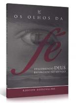 Os Olhos Da Fé - Vida - Os Olhos Da Fé - Vida -