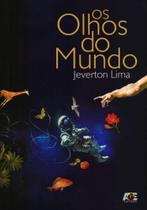 Os Olhos do Mundo Os Olhos do Mundo