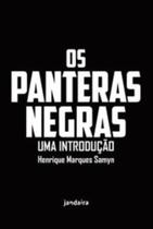 Os Panteras Negras - Uma Introdução Sortido