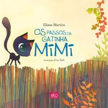 Os Passos da Gatinha Mimi Os Passos da Gatinha Mimi