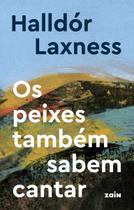Os Peixes Também Sabem Cantar Os Peixes Também Sabem Cantar