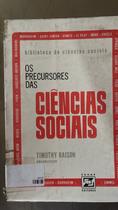 Os Percursores das Ciências Sociais