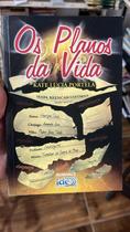 Os Planos da Vida
