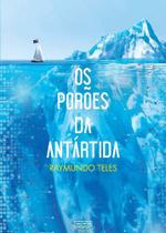 Os Porões da Antártida