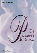 Os Prazeres do Sexo