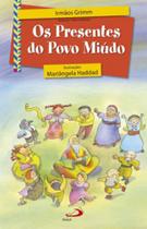 Os presentes do povo miúdo